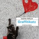 [German] - Graffitikatz: Frau Merkel und die toten Bilder Audiobook