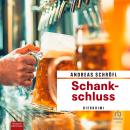 [German] - Schankschluss: Bierkrimi Audiobook