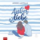[German] - Ankerliebe: Roman Audiobook