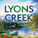 [German] - Lyons Creek Lost Dreams Audiobook