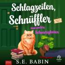 [German] - Schlagzeilen, Schnüffler und andere Schwierigkeiten Audiobook
