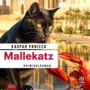 [German] - Mallekatz: Kriminalroman Audiobook