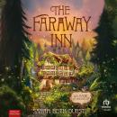 [German] - The Faraway Inn: Wo Magie zu Hause ist Audiobook