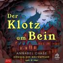 [German] - Der Klotz am Bein: Königin der Weltenpfade V Audiobook
