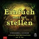 [German] - Einfach mal tot Stellen: Königin der Weltenpfade VI Audiobook