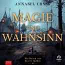 [German] - Magie und Wahnsinn: Die Hexen von Starry Hollow, Band 6 Audiobook