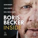 [German] - Inside: Gewinnen - Verlieren - Neu beginnen Audiobook