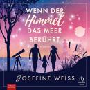 [German] - Wenn der Himmel das Meer berührt: Roman Audiobook