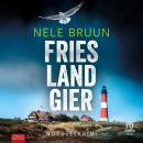 [German] - FriesLandGier: Nordseekrimi - Küstenkrimi Audiobook