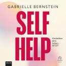 [German] - Self Help: Verändere dein Leben JETZT Audiobook