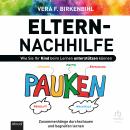 [German] - Eltern-Nachhilfe: Wie man Kinder beim Lernen unterstützen kann Audiobook