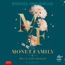 [German] - The Monet Family - Rise Up, Little Diamond: Roman Audiobook