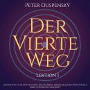 [German] - Der vierte Weg: Lektion 1 Audiobook