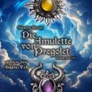[German] - Die Amulette von Pregolet: Leben & Tod Audiobook