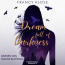 [German] - Dream full of Darkness Audiobook