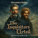 [German] - Des Inquisitors Urteil: Im Licht der Freiheit Audiobook