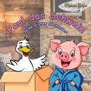 [German] - Paul das Schwein: Seine ersten Abenteuer Audiobook