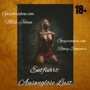 [German] - Entführt - Ausweglose Lust Audiobook