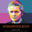[German] - Autobiographische Notizen Audiobook