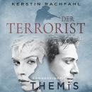 [German] - Sondereinheit Themis: Der Terrorist Audiobook