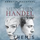 [German] - Sondereinheit Themis: Menschenhandel Audiobook