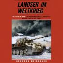 [German] - Landser im Weltkrieg Band 25 - Die Letzten am Feind: Ein Panzerkampfwagen V 'Panther' als Nachhut gegen die Rote Armee Audiobook