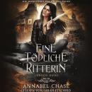 [German] - Eine tödliche Ritterin Audiobook