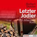 [German] - Letzter Jodler: Ein Altaussee-Krimi Audiobook