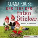 Der Club der toten Sticker: Kommissar Seifferheld ermittelt Audiobook