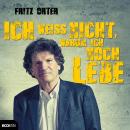 [German] - Ich weiß nicht, warum ich noch lebe Audiobook