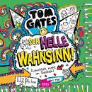 Tom Gates. Der helle Wahnsinn! (Leuchtet nicht im Dunkeln) Audiobook