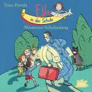 Ella in der Schule. Abenteuer Schulanfang Audiobook