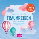 Kids in Balance. Traumreisen für mutige und selbstbewusste Kinder Audiobook