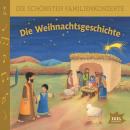 Die schönsten Familienkonzerte. Die Weihnachtsgeschichte Audiobook