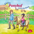 Kleine Ponyhofgeschichten Audiobook