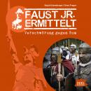 Faust jr. ermittelt. Verschwörung gegen Rom: Folge 12 Audiobook