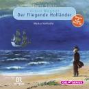 Starke Stücke. Richard Wagner: Der fliegende Holländer Audiobook