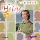 Dichterköpfe. Heinrich Heine Audiobook