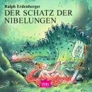 Der Schatz der Nibelungen Audiobook
