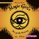 Magic Girls. Die große Prüfung: Folge 5 Audiobook