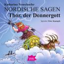 Nordische Sagen. Thor, der Donnergott Audiobook