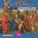 [German] - Kunst-Stücke für Kinder. Rogier van der Weyden. Der Dreikönigsaltar. Audiobook