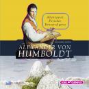 Alexander von Humboldt Audiobook