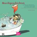 [German] - Musikgeschichten. Ludwig van Beethoven: Auf der Suche nach dem verlorenen Gehör Audiobook