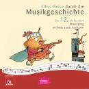 [German] - Uhus Reise durch die Musikgeschichte. Das 12. Jahrhundert: Minnesang und was sonst noch w Audiobook