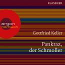Pankraz, der Schmoller (Ungekürzte Lesung) Audiobook