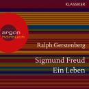 Sigmund Freud - Ein Leben (Feature) Audiobook