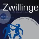 Sternzeichen Zwillinge - Liebe, Erfolg, Gesundheit (Ungekürzt) Audiobook
