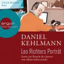 Leo Richters Porträt - Sowie ein Porträt des Autors von Adam Soboczynski (Ungekürzte Lesung) Audiobook