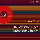 Die Muscheln des Monsieur Chabre (Ungekürzte Lesung) Audiobook